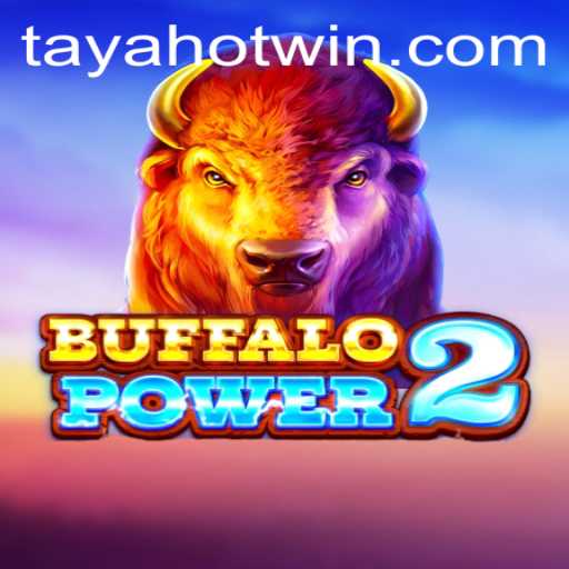 Discover the Exciting World of BuffaloPower2 and TayaHot