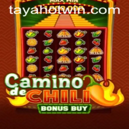 Exploring CaminodeChiliBonusBuy: An Exciting Gaming Experience with TayaHot
