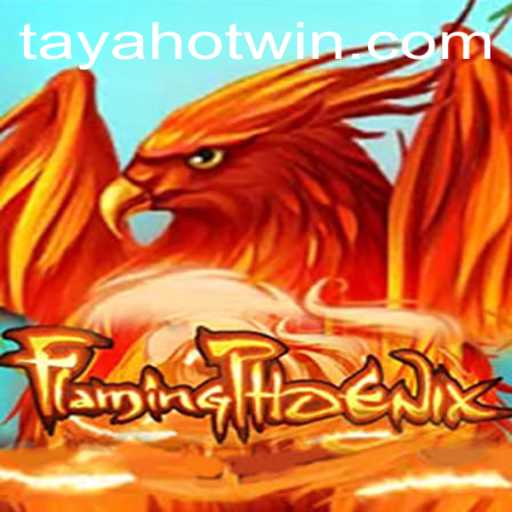 FlamingPhoenix: Discover the Thrills and Fire of TayaHot